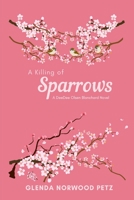 A Killing of Sparrows 1088138330 Book Cover