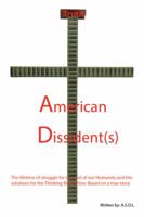 American Dissident(s) 1514475855 Book Cover