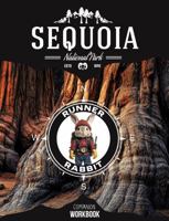 Sequoia Companion Workbook: Runner Rabbit Character Adventure Series 1966597118 Book Cover