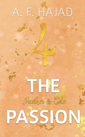 4 the passion: Heather & Cole 3752686006 Book Cover