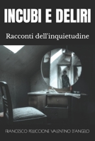 Incubi E Deliri B0C1J5BP87 Book Cover