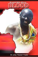 Branded with African Blood 1466315873 Book Cover