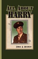 All about Harry 0982904983 Book Cover