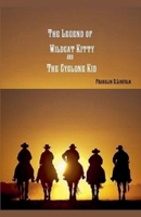 The Legend of Wildcat Kitty and the Cyclone Kid B0F2WC68TF Book Cover