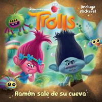 Trolls. Ramón sale de su cueva / Out of Branch's Bunker (DreamWorks) 6073149573 Book Cover