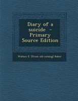 Diary of a Suicide 9356014809 Book Cover