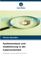 Systemanalyse und -modellierung in der Cybersicherheit (German Edition) 6208418801 Book Cover