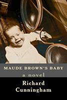 Maude Brown's Baby 1478201517 Book Cover