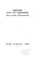 Dreams Out Of Darkness 0548397074 Book Cover