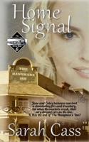 Home Signal (The Dominion Falls Series book 6) 1945030348 Book Cover