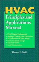 HVAC Principles and Applications Manual 007044451X Book Cover