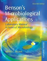 Benson's Microbiology Applications: Lab Manual in General Microbiology, Complete Version 0072992735 Book Cover