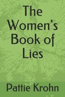 The Women's Book of Lies 1729756077 Book Cover