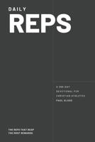 Daily REPS: A 366-day Devotional For Christian Athletes B0H1BBLM99 Book Cover