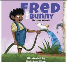 Fred The Bunny 0578385252 Book Cover