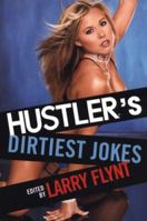 Hustler's Dirtiest Jokes 0806527323 Book Cover