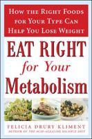 Eat Right for Your Metabolism 0071460152 Book Cover