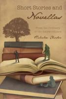 Short Stories and Novellas: From the Ordinary to the Extraordinary 098895950X Book Cover