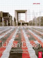 Urban Design: A typology of Procedures and Products. Illustrated with 50 Case Studies 0750666285 Book Cover