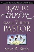 How to Thrive as a Small-Church Pastor 0310216559 Book Cover