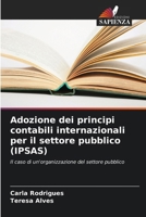 Adozione dei principi contabili internazionali per il settore pubblico (IPSAS) (Italian Edition) 6208266165 Book Cover