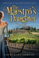 The Maestro's Daughter 1954686218 Book Cover