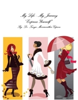 My Life - My Journey 1329290410 Book Cover