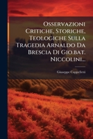 Osservazioni Critiche, Storiche, Teologiche Di Giuseppe Cappelletti, Prete Veneziano, Sulla Tragedia 127195298X Book Cover