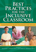 Best Practices for the Inclusive Classroom: Scientifically Based Strategies for Success 1593634064 Book Cover