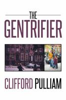 The Gentrifier 1499077890 Book Cover