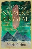 Salmek's Crystal 1909121363 Book Cover