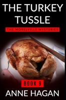 The Turkey Tussle 1544731892 Book Cover