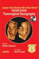 Donald School Transvaginal Sonography (Jaypee Gold Standard Mini Atlas Series) 9350252414 Book Cover