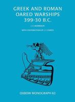 Greek and Roman Oared Warships 399-30BC 178570401X Book Cover