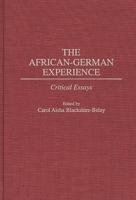 The African-German Experience: Critical Essays 0275950794 Book Cover