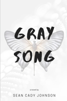 Gray Song B0CCCPVD42 Book Cover