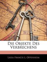 Die Objekte Des Verbrechens 3846040215 Book Cover