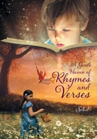 A Gentle Haven of Rhymes and Verses 1525544004 Book Cover