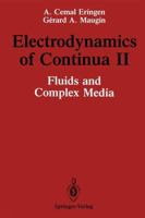 Electrodynamics of Continua II 1461279283 Book Cover