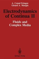 Electrodynamics of Continua II 0387970053 Book Cover