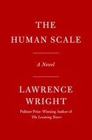 The Human Scale: A Novel 0593537831 Book Cover