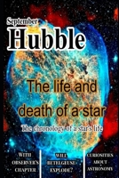 Hubble - astronomical magazine: The life and death of a star B0BF2LSWNG Book Cover