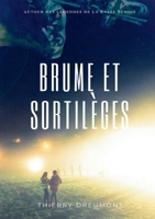 Brume et sortilèges: Autour des légendes de la Basse Semois (French Edition) 2322581704 Book Cover