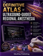 The Definitive Atlas of Ultrasound-Guided Regional Anesthesia B0HBGS6K2R Book Cover
