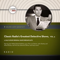 Classic Radio's Greatest Detective Shows, Vol. 5 1664400338 Book Cover