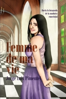 Femme de ma vie: Hacia la búsqueda de la madurez emocional B09CRNQBXH Book Cover