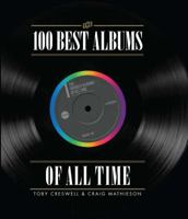 The 100 Best Albums of All Time 1742703011 Book Cover