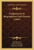 Zeitgenossen In Biographieen Und Portrats (1849) 1160274282 Book Cover