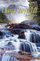 I Have a Story to Tell 0998153117 Book Cover