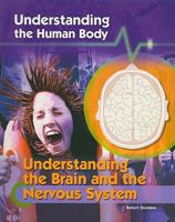 Understanding the Brain and the Nervous System 1435896858 Book Cover